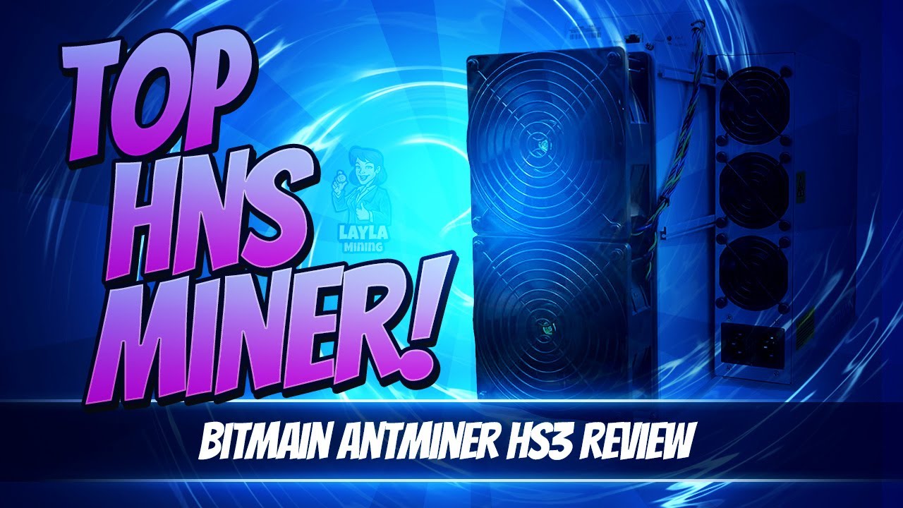 BITMAIN ANTMINER HS3 Review